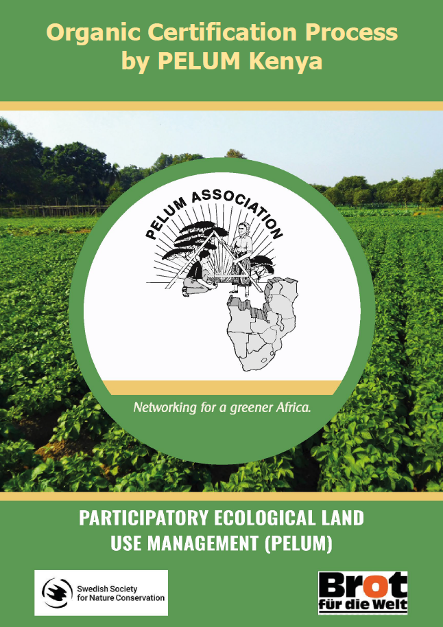Organic Certification Process by PELUM Kenya